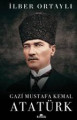 Gazi Mustafa Kemal Atatürk (Ciltli)