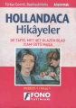 Hollandaca Hikayeler & Cam Üstü Masa