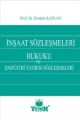 İnşaat Sözleşmeleri Hukuku ve Endüstri Yatırım Sözleşmeleri