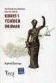 Kıbrıs'ı Yeniden Okumak