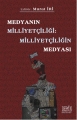Medyanın Milliyetçiliği