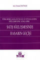 Satış Sözleşmesinde Hasarın Geçişi