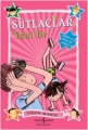 Sütlaçlar & Yeni Ev
