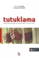  Tutuklama