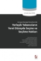 YERLEŞİK YABANCILARIN YEREL DÜZEY.SEÇME HAKLARI /B