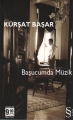  Başucumda Müzik
