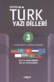 ÇAĞDAŞ TÜRK YAZI DİLLERİ 3 KUZEYBATI KIPÇAK