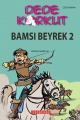 Bamsı Beyrek 2
