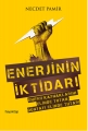 ENERJİNİN İKTİDARI