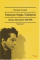 Formasyon, Sürgün, Totalitarizm