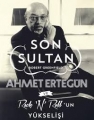 Son Sultan Ahmet Ertegün ve Rock N Rollun Yükselişi