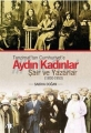 Tanzimat'tan Cumhuriyet'e Aydın Kadınlar