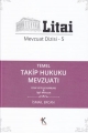 Temel Takip Hukuku Mevzuatı