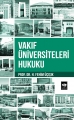  Vakıf Üniversiteleri Hukuku