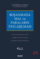 Boşanmada Mal ve Paraların Paylaşılması