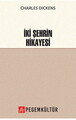 İki Şehrin Hikayesi