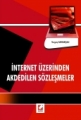 İnternet Üzerinden Akdedilen Sözleşmeler