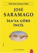 İsa'ya Göre İncil (O Evangelho segundo Jesus Cristo)