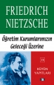 Öğretim Kurumlarımızın Geleceği Üzerine