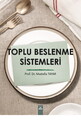 Toplu Beslenme Sistemleri