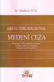 ABD ve Türk Hukukunda Medeni Ceza