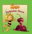 Arı Maya & Uykudan Önce