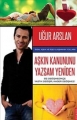Aşkın Kanununu Yazsam Yeniden