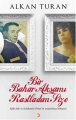 Bir Bahar Akşamı Rastladım Size