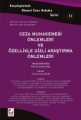  Ceza Muhakemesi Önlemleri ve Özellikle Gizli Araştırma Önlemleri