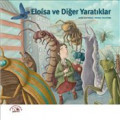 Eloisa ve Diğer Yaratıklar
