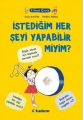 Filozof Çocuk & İstediğim Her Şeyi Yapabilir miyim?