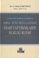 Görsel-İşitsel Medya Alanındaki İdari Yaptırımların Hukuki Rejimi