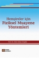 Hemşireler için Fiziksel Muayene Yöntemleri