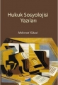 Hukuk Sosyolojisi Yazıları