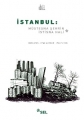 İstanbul: Müstesna Şehrin İstisna Hali