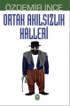 Ortak Akılsızlık Halleri