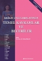 Sağlık Uygulamalarında Temel Kavramlar ve Beceriler