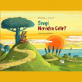 Sevgi Nereden Gelir?
