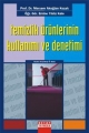Temizlik Ürünlerinin Kullanımı ve Denetimi