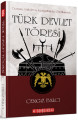 TÜRK DEVLET TÖRESİ & (Destanlar, Kitabeler ve Kutadgu-Bilig’den Örneklemelerle)