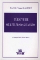 Türkiye'de Milletlerarası Tahkim