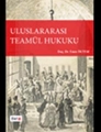 Uluslararası Teamül Hukuku