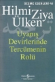 Uyanış Devirlerinde Tercümenin Rolü