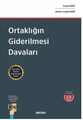Ortaklığın Giderilmesi Davaları