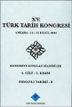 15. Türk Tarih Kongresi  Cilt: 4  (2. Kısım )