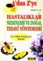 A'dan Z'ye Hastalıklar Nedenleri ve Doğal Tedavi Yöntemleri