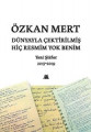Dünyayla Çektirilmiş Hiç Resmim Yok Benim: Yeni Şiirler 2017-2019