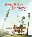 Zeyno Kitapları 1 - EYVAH, BABAM ŞİİR YAZIYOR!