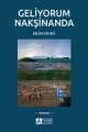  Geliyorum Nakşinanda