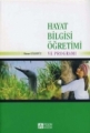 Hayat Bilgisi Öğretimi ve Programı